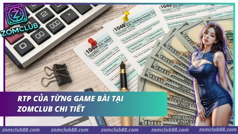 Tổng quan về chỉ số RTP của từng game bài tại cổng game chi tiết nhất